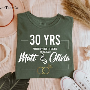 Customized Anniversary Comfort Colors® Shirt, Custom Year And Name Anniversary Gift,Custom Wedding Shirt,Couples Gift,30th Anniversary Shirt