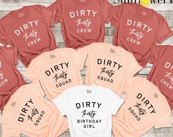 Dirty Thirty Shirts,30th Birthday Girl Shirt,Dirty Thirty Birthday Crew Shirt,30th Birthday Gift,Dirty 30 Party Crew,Birthday Squad,Hello 30