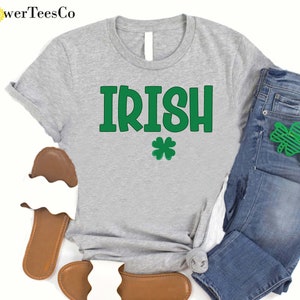 Irish Shirt, St Patricks Day Tshirt, Luck of the Irish, Shamrock Shirt, St Patricks Shirt For Women, Women Irish T-Shirt, Gift For Irish