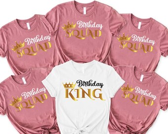 Birthday King Shirt,Birthday Squad Shirt,Birthday Matching Outfit,King Birthday Tee,Birthday Party Shirts,Birthday Crew,Fathers Birthday Tee