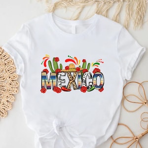Mexican Shirt For Women, Mexico Trip Shirt, Latina Shirt,Cinco De Mayo Shirt, Hispanic Shirt,Mexican Festival Shirt,Travel Mexica Gift Shirt