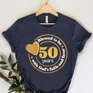 a t - shirt with a 50th birthday message on it
