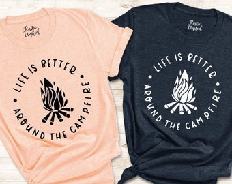Campfire Shirt, Gift for Camper, Camping Shirt for Women and Men, Funny Camping T-Shirt, Mountain Shirt, Hiking Gift, Camp Life Shirt Gift