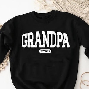 Custom Grandpa Sweatshirt, Gift For Fathers Day,Retro Personalized Grandpa Sweatshirt,New Grandpa Gift,Gift For New Dad,Daddy Est Year Shirt