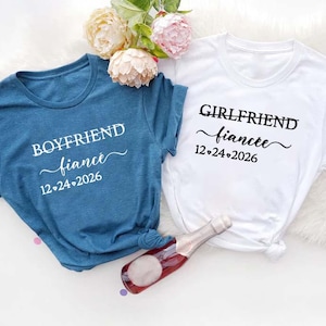 Custom Date Engagement Shirts for Couple, Boyfriend Fiance Gift shirt,Girlfriend Fiancee Gift Shirt,Just Engaged,Newly Engaged Couple Shirts