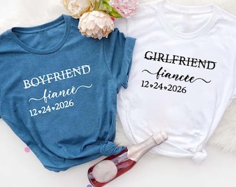 Custom Date Engagement Shirts for Couple, Boyfriend Fiance Gift shirt,Girlfriend Fiancee Gift Shirt,Just Engaged,Newly Engaged Couple Shirts