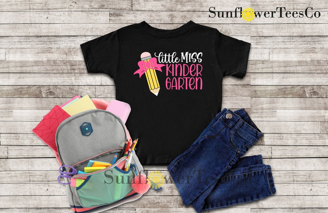 First Day of Kindergarten Shirt, Girls Back to School Gift, Little Miss ...