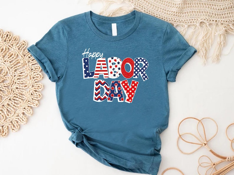 a t - shirt that says happy labor day on it