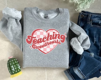 Teacher Sweatshirts,Teaching Sweethearts Teacher Shirt,Cute Teacher Sweatshirt,Preschool Teacher,Valentines Day Teacher Gift,Teacher Sweater