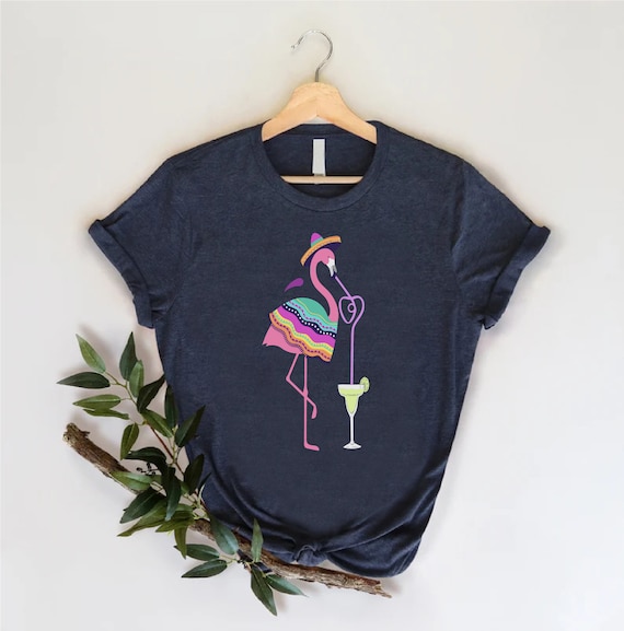 Funny Cinco De Mayo Margarita Flamingo Drinking Tshirt Gift Funny Cinco De Mayo Margarita Flamingo Drinking Tshirt Gift