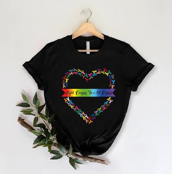Cancer Fighter Shirt,Colorful Ribbon Heart Shirt,Cancer Gifts,Fight Cancer In All Colors Shirt,World Cancer Day Shirt,Cancer Awareness Shirt