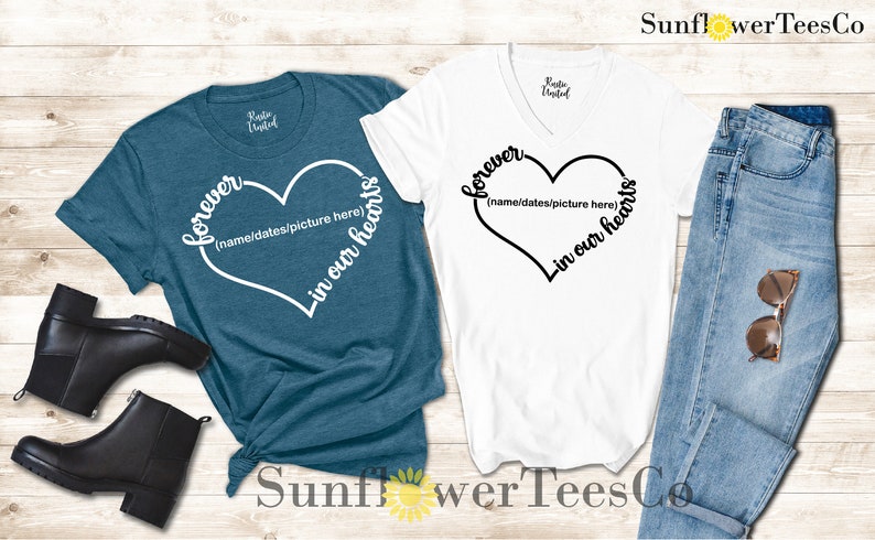 Forever In Our Hearts, Memorial Shirt, Personalized Memorial Shirt, Bereavement Shirt, Rest In Peace Shirt, Remembrance Shirt, R.I.P. Shirt image 7