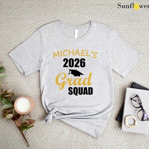 Personalized Graduation 2026 Squad Shirt, Custom Name Graduation Gift Shirt, Custom Name Shirt,Matching Family Graduation Shirts,Senior 2026 image 4