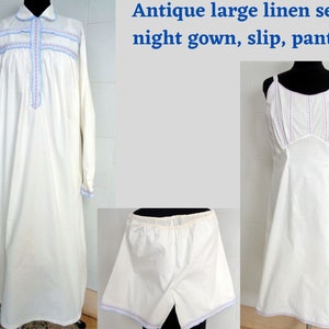 Rare Antique Italian linen handmade lingerie set Nightgown, slip, pant, Old Vintage Nightshirt, white linen handmade sewing lingerie set