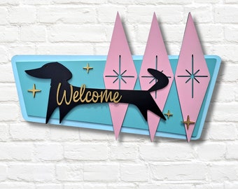 Welcome Sign, Atomic Dog Starburst Mid Century Handcrafted MCM  Daschshund Design for Wall Art