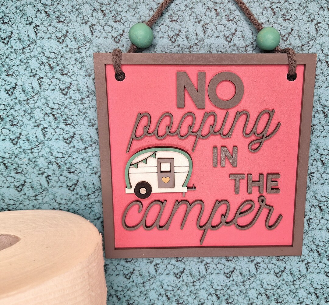 Hilarious no Pooping in the Camper Sign Bathroom Etsy