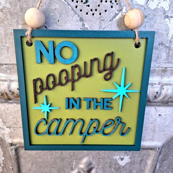 Mid Century Modern "No Pooping in the Camper" Sign Bathroom Plaque Funny RV Camping Decor MCM