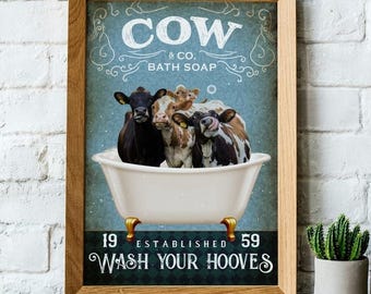 Cow Co Bath Soap Wash Your Hooves Poster And Canvas, Wash Your Hooves Bathroom Wall Art Poster/ Canvas,Poster No Frame
