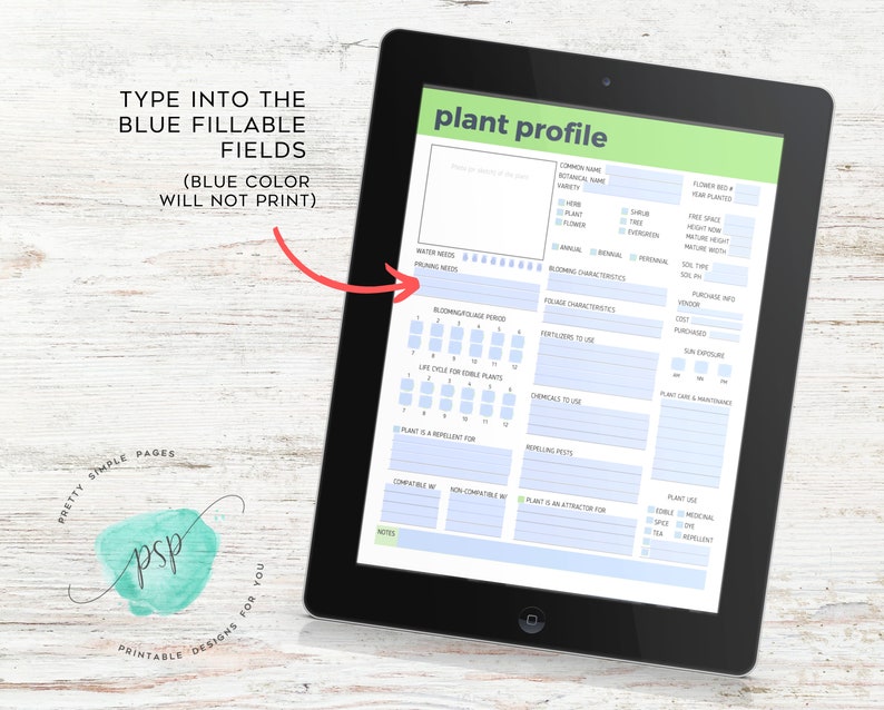 May include: A printable plant profile page with blue fillable fields. The page includes sections for common name, botanical name, variety, water needs, blooming period, foliage characteristics, fertilizers to use, chemicals to use, repelling pests, plant use, and plant care and maintenance.