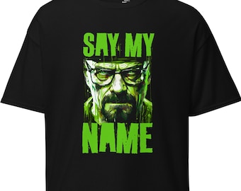 Heisenberg - Say My Name - Grün - Klassisches Herren T-Shirt