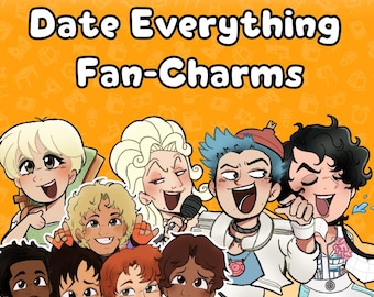 PRE-ORDER| Glitter Acrylic Charms: Date Everything! 2.5" Double-Sided