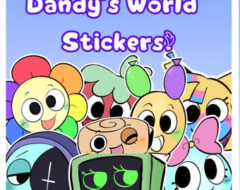 Dandy's World | Astro, Looey, Sprout, Shelly, Vee,Dandy, etc | 2 Inch Glitter STICKERS