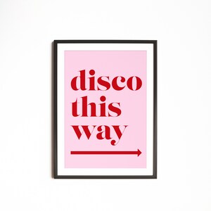 Disco op deze manier | A5 A4 A3 A2 | Muziek Print | Songteksten Print | Keuken | | Poster Wall Print | Decor | Retro jaren 70 Humor