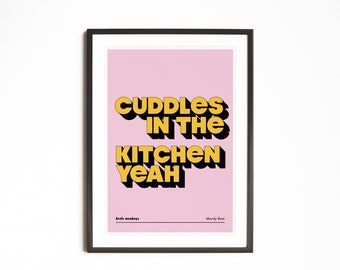 Arctic Monkeys | Mardy Bum | Cuddles In The Kitchen Yeah | Retro | Music Print | Lyrics Print | A5 A4 A3 | Unframed Indie Art | Gig Poster