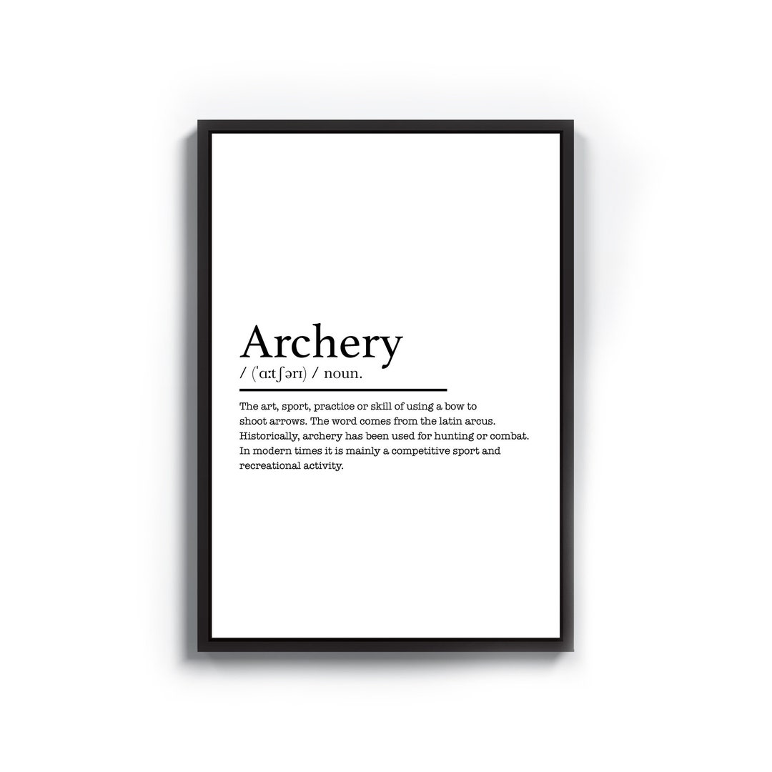 Archery Definition Print Archery Print Archery Gift Archery Etsy UK