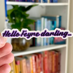 Hello Feyre Darling Kindle Sticker, ACOTAR, A Court of Thorns and Roses