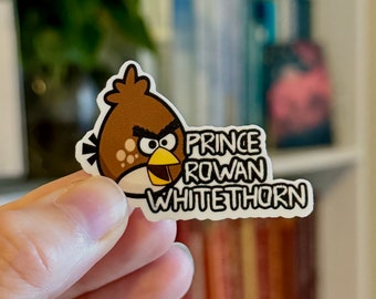 Prince Rowan Whitethorn Funny Kindle Sticker, TOG
