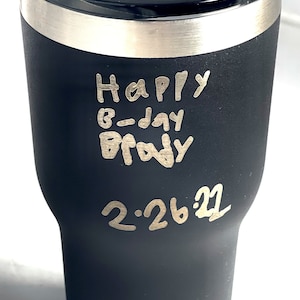 RTIC 20 oz Tumbler With Custom Engraved Handwritten Message