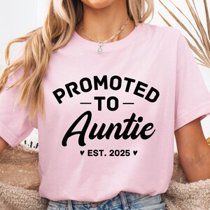 Promoted to Auntie Shirt, Auntie Established Shirt, New Auntie Shirt, Pregnancy Reveal Gift For Aunt, Baby Announcement Shirt, Auntie to be
