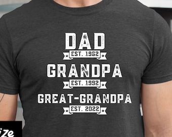 Dad Grandpa Great Grandpa Est Shirt, Great Grandpa Shirt, Gift For Great Grandpa, New Great Grandpa, Baby Reveal Gift, Father's Day Gift