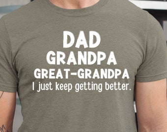Dad Grandpa Great Grandpa Shirt, Great Grandpa Shirt, Gift For Great Grandpa, New Great Grandpa, Grandpa Baby Reveal Gift, Father's Day Gift