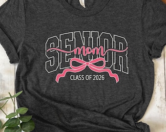 Senior Mom 2026 Shirt, Coquette Bow Senior Mom Class of 2026 T Shirt, Retro Varsity Letters Graduation Shirt For Mom, Senior Mom Gift