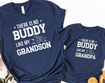 Grandpa and Grandson Matching Shirts, There's no buddy like my Grandpa shirt, Fathers Day Gift, Grandkids Fist pump Tees, Gift for Grandpa