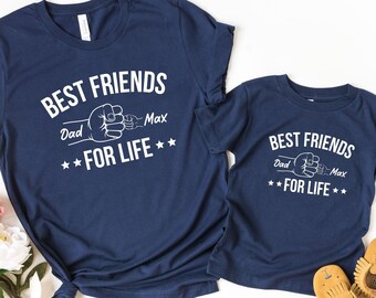 Personalized Daddy and me Shirts, Best friends For Life Shirt, Fathers Day Gift, New Dad, Fathers Day Matching Shirts, Dad Son Daughter Tees