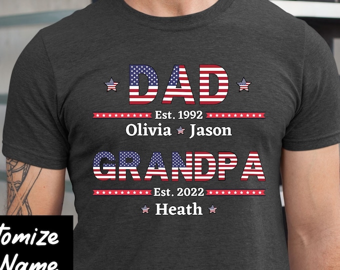 Personalized Grandpa Shirt with Grandkids Name, Fathers Day Gift, Custom Grandpa Tee, Gift For Grandpa, American Flag Shirt, 4th Of July Tee