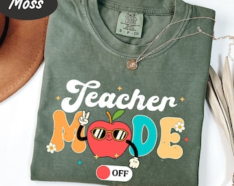 Comfort Colors® Last Day Of School Teacher Shirts, Teacher Mode Off Retro Shirt, Teacher Off Duty Shirt, End of The Year Teacher T Shirt
