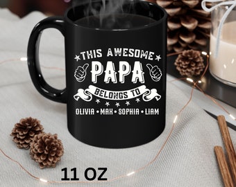 Personalized Grandpa Mug with Kids Names, Fathers Day Mug, Gift For Grandpa, Fathers Day Gift, This Awesome Papa Belongs to, Pops Mug