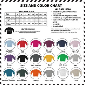 May include: Size chart for Gildan 18000 Unisex Heavy Blend Crewneck Sweatshirts. The chart shows the width, length, and sleeve length in inches for sizes S through 5XL. The chart also shows the colour options for the sweatshirts, including Light Blue, Red, Heliconia, Maroon, Navy, Light Pink, Purple, Black, Dark Heather, Gold, Irish Green, Ash, Antique Sapphire, Forest Green, Orange, Sport Grey, White, and Sand.