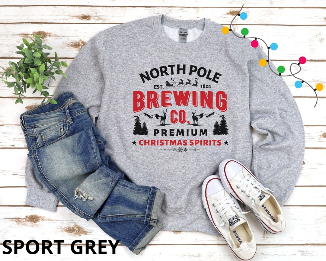 North Pole Brewing Co Sweatshirt, Christmas Spirits Sweatshirt