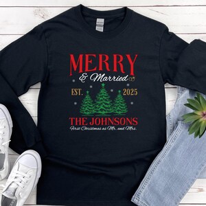 Personalized Merry and Married Shirt, Newly Married Couple Christmas Matching Long sleeve Shirt, First Christmas Gift for Married Couple image 5