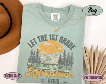Comfort Colors® Let the 1st Grade Adventure Begin Teacher Shirt, Back to School First Grade Teacher Shirt, 1st Day Of School Teacher T Shirt