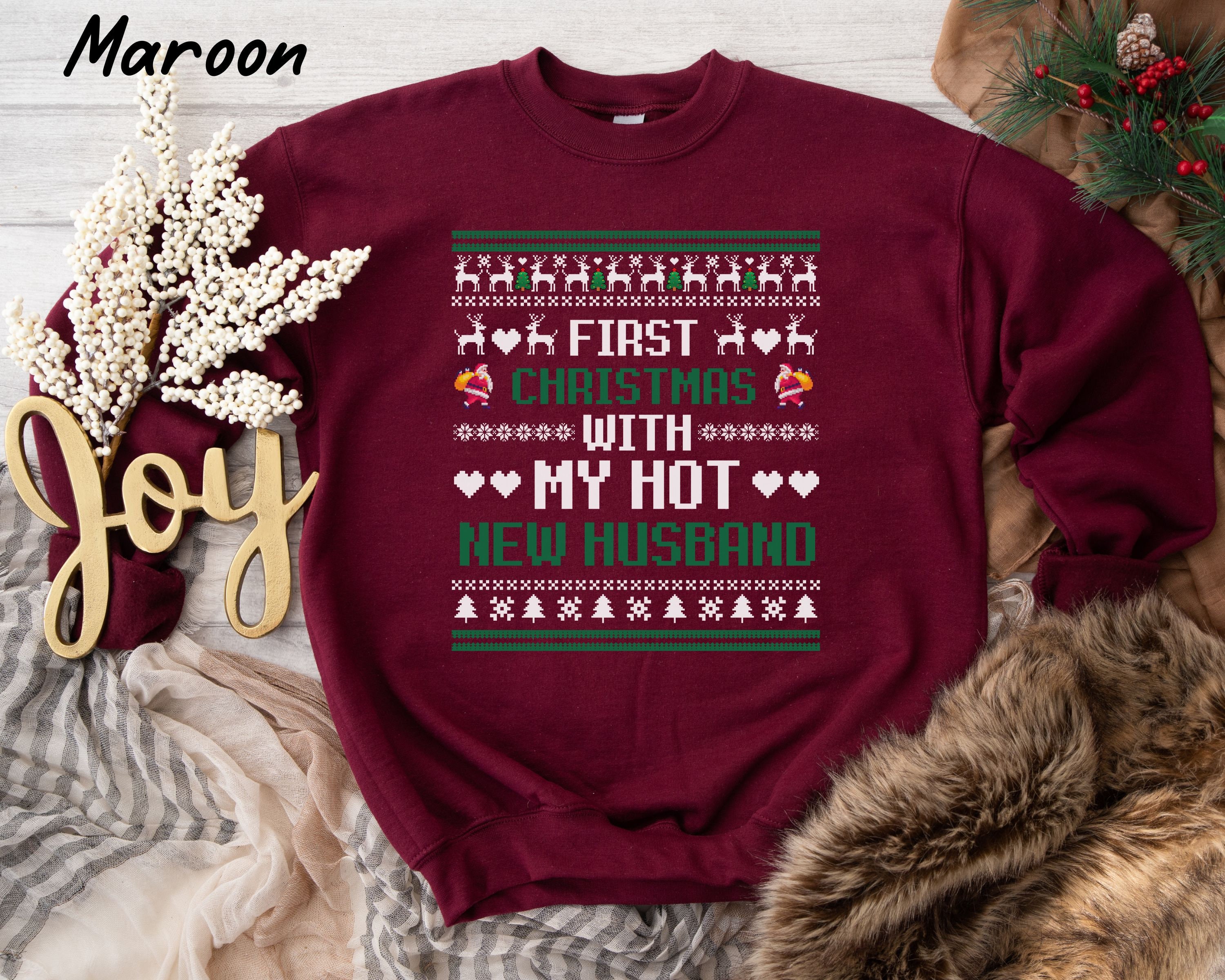 Christmas Couple Sweatshirt First Christmas With My Hot New Husband Sweatshirt Newlywed Christmas Sweatshirt Ugly Christmas Sweater Etsy Canada