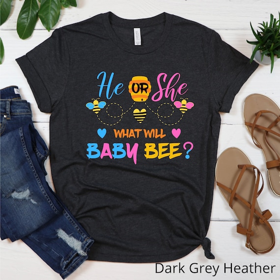 He Or She What Will Baby Bee Shirt Bumble Bee Gender Reveal Etsy