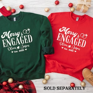 Personalized Merry and Engaged Sweatshirt, New Engaged Christmas sweatshirt, Christmas Gift For Newly Engaged Couple, Gift For Fiancee image 1