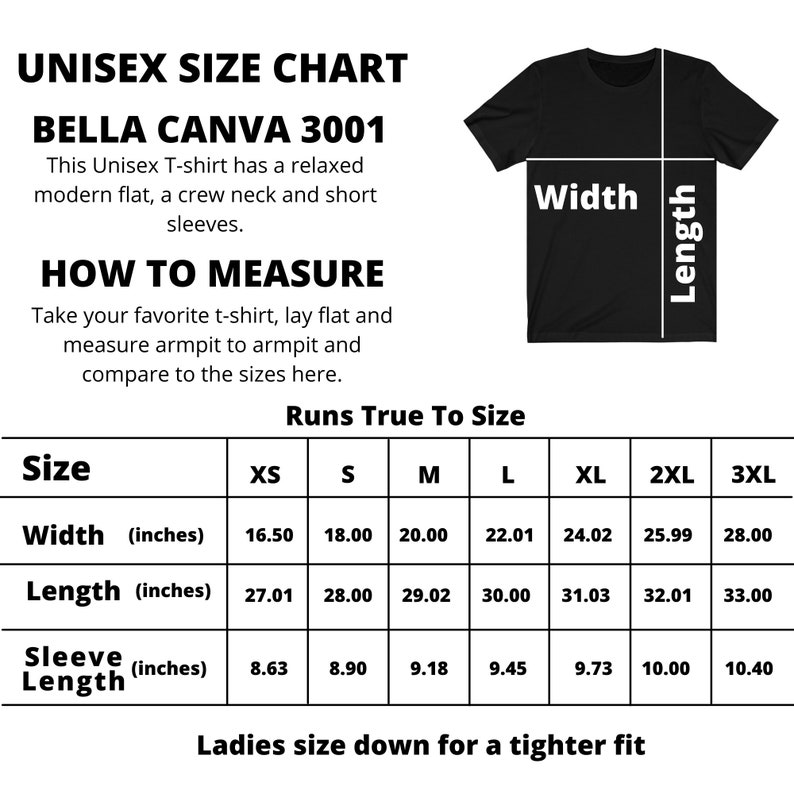 Op de afbeelding: Unisex maattabel voor Bella Canva 3001 T-shirts. De tabel toont de afmetingen in inches voor breedte, lengte en mouwlengte voor maten XS tot 3XL. De tabel bevat ook instructies over hoe je een T-shirt moet meten.