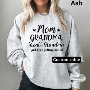 Mom Grandma Great Grandma Sweatshirt, Great Grandma Sweatshirt, Gift For Grandma, Mother&#39;s Day Gift For Great Grandma, New Great Grandma
